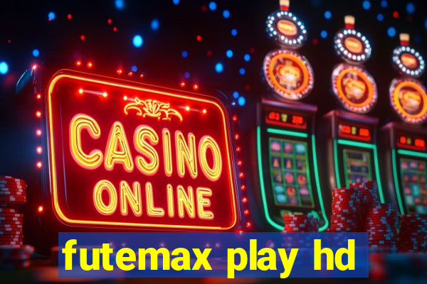 futemax play hd